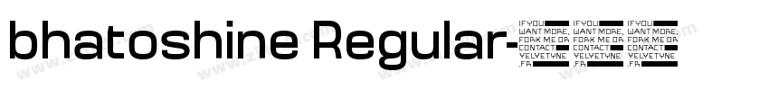 bhatoshine Regular字体转换